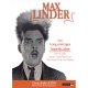 Max Linder - Les Longs métrages Américains